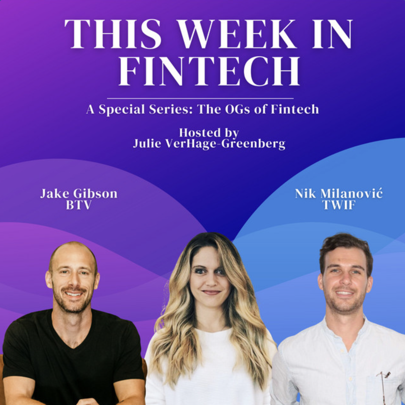 Podcast: Jake on TWiF's The OGs of Fintech, Ep. 5